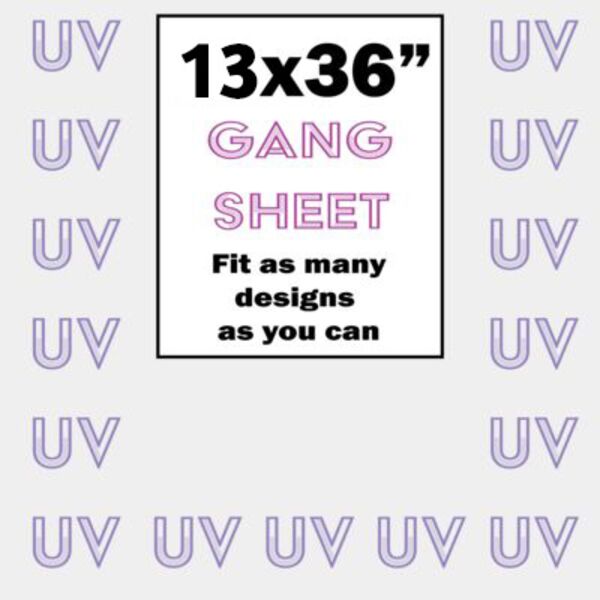 UV DTF Gang Sheet - 13x36 Thumbnail